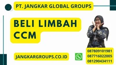 Beli Limbah CCM