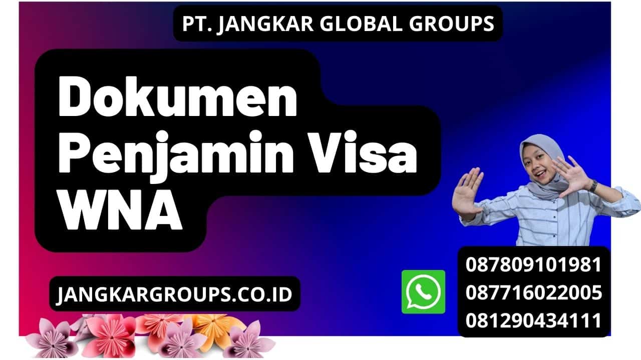 Dokumen Penjamin Visa WNA