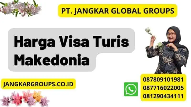 Persyaratan Visa Turis Makedonia