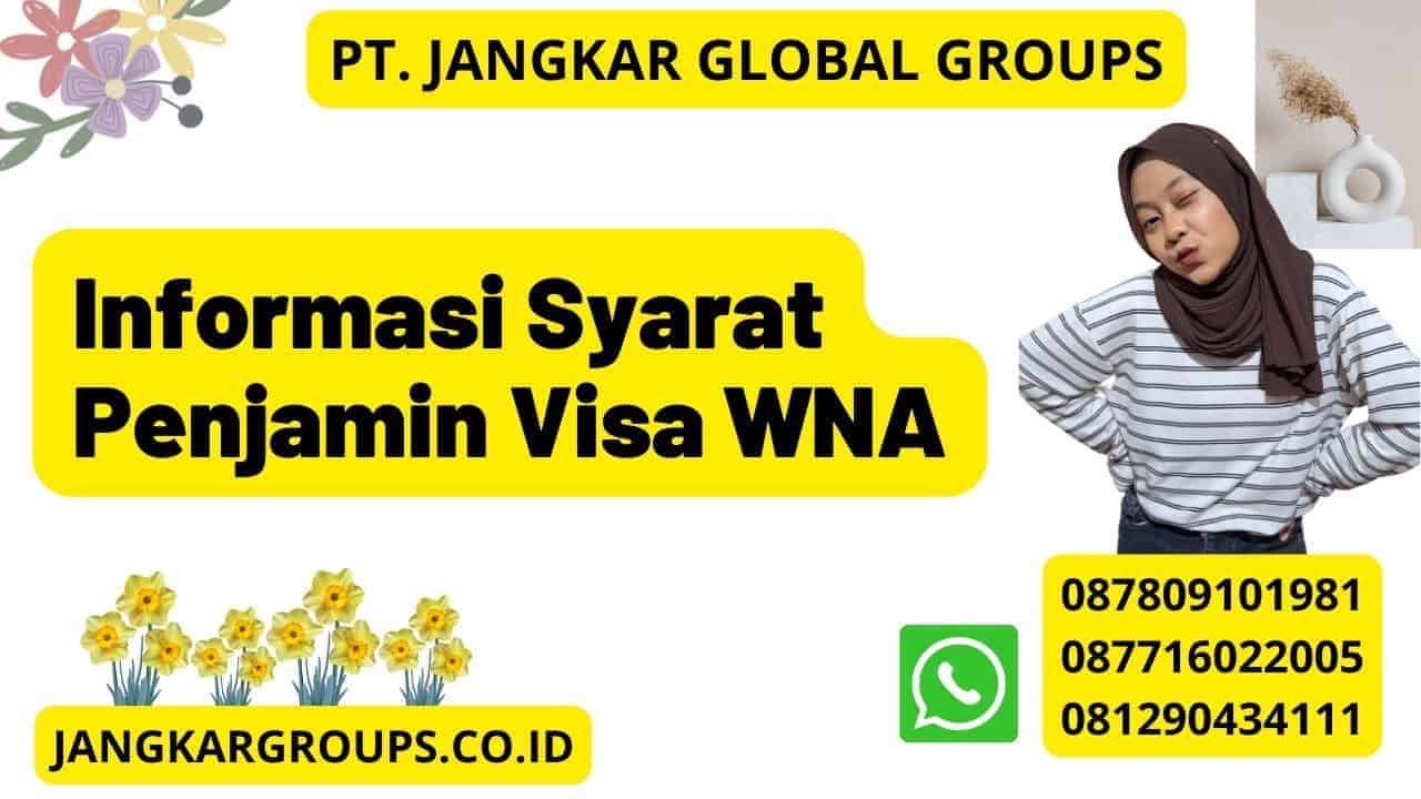 Informasi Syarat Penjamin Visa WNA