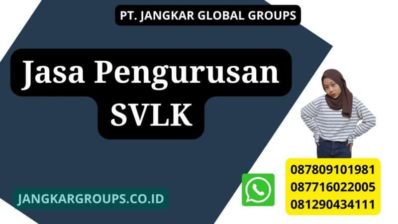 Jasa Pengurusan SVLK