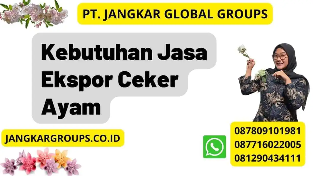 Kebutuhan Jasa Ekspor Ceker Ayam