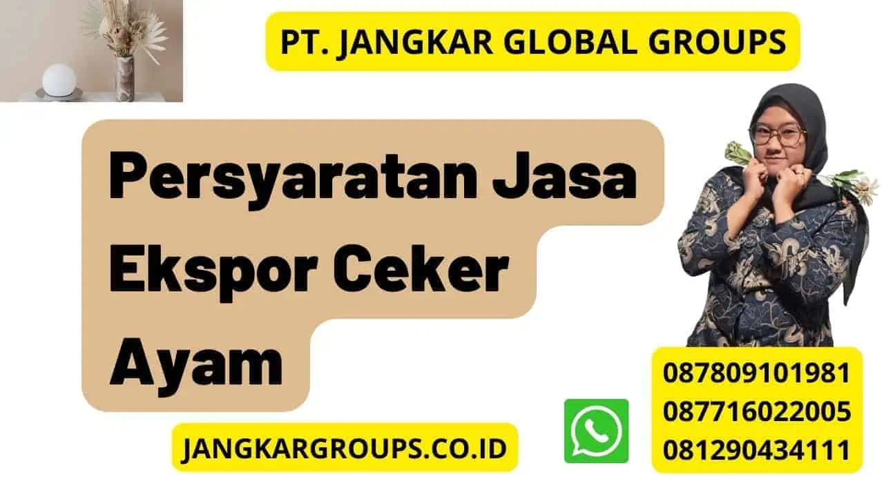 Persyaratan Jasa Ekspor Ceker Ayam