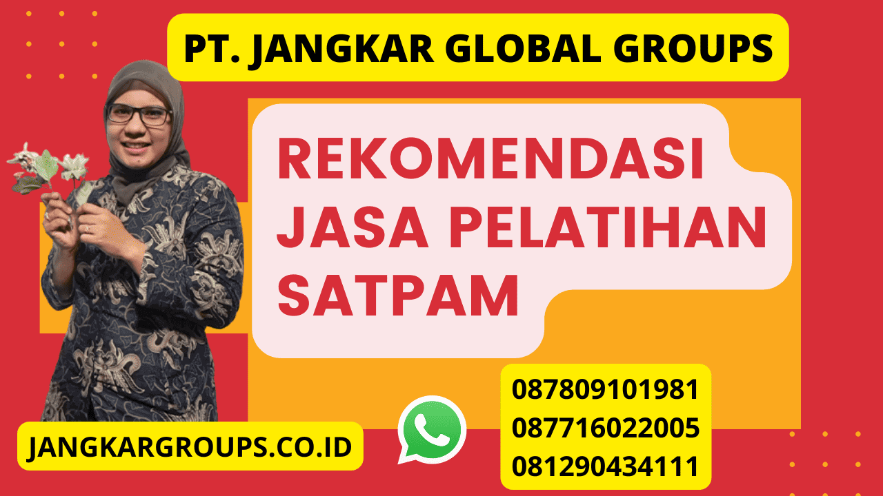 Rekomendasi Jasa Pelatihan Satpam