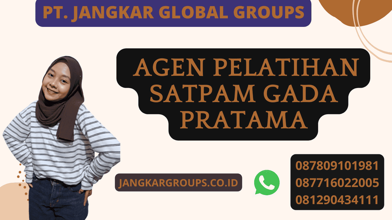 agen Pelatihan Satpam Gada Pratama