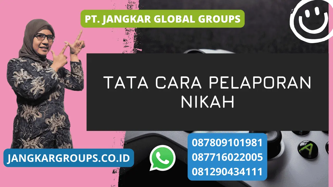 Tata Cara Pelaporan Nikah