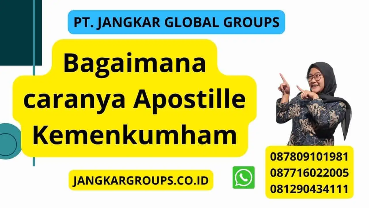 Bagaimana caranya Apostille Kemenkumham