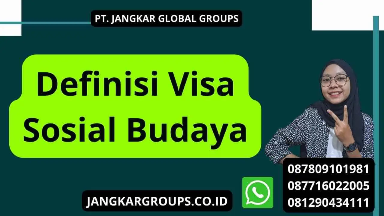 Definisi Visa Sosial Budaya