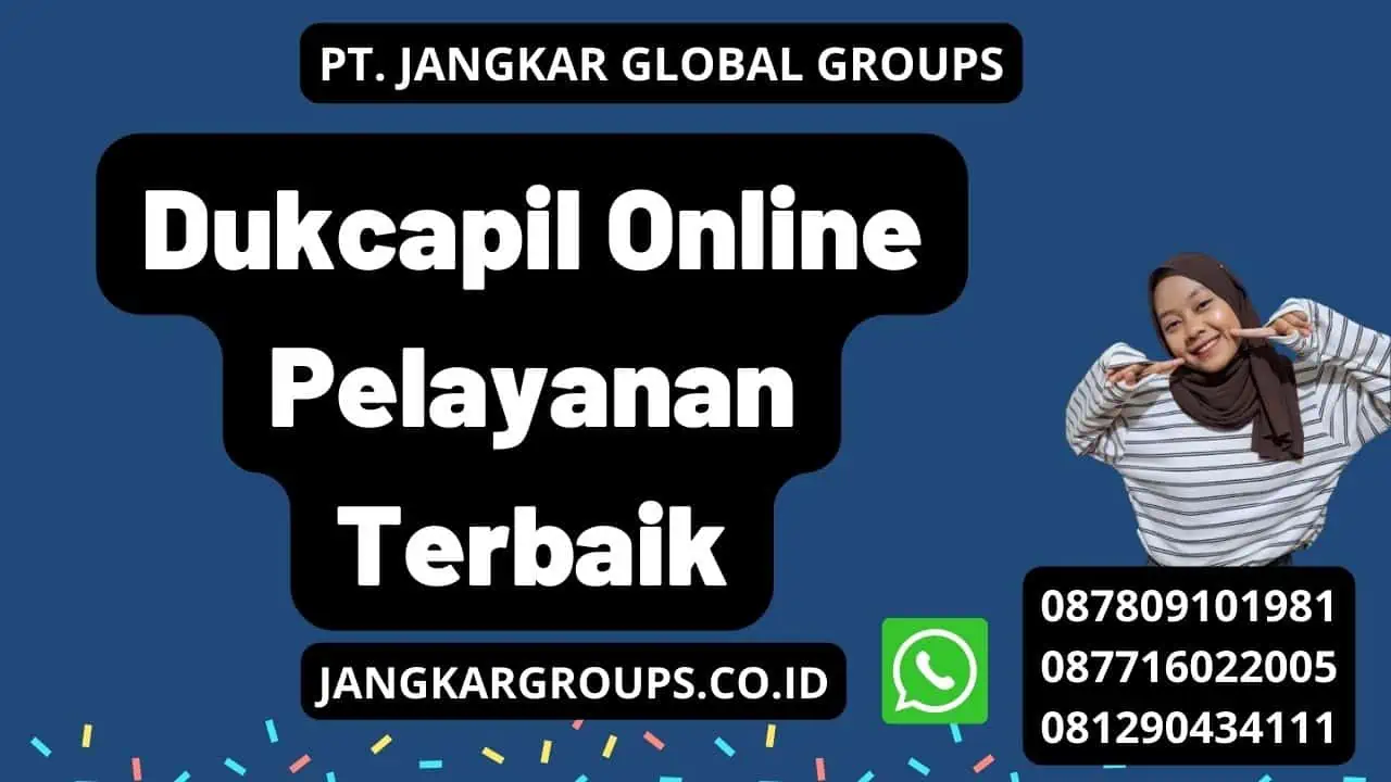 Dukcapil Online Pelayanan Terbaik