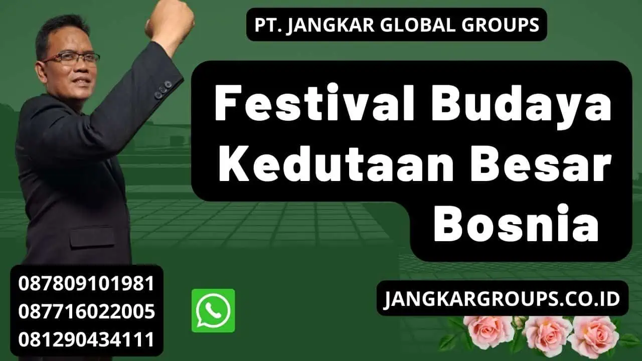 Festival Budaya Kedutaan Besar Bosnia