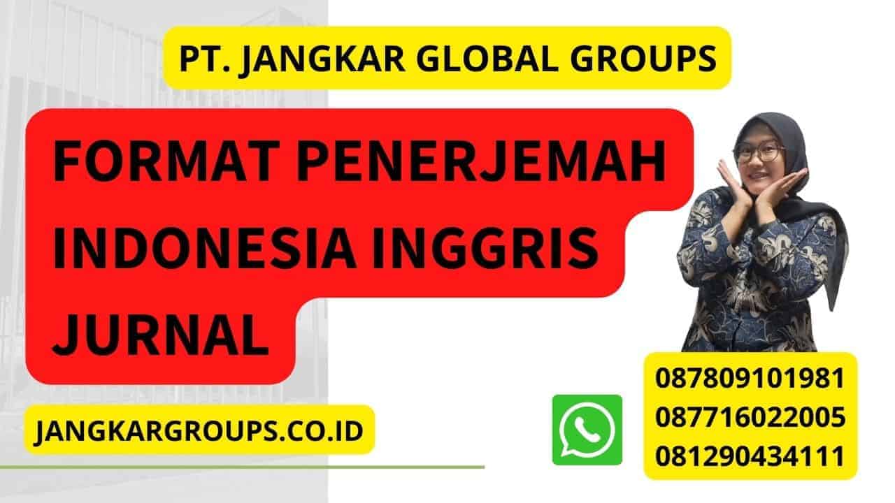 Format Penerjemah Indonesia Inggris Jurnal