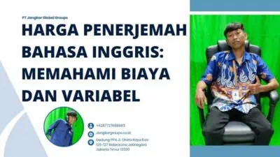 Harga Penerjemah Bahasa Inggris: Memahami Biaya dan Variabel