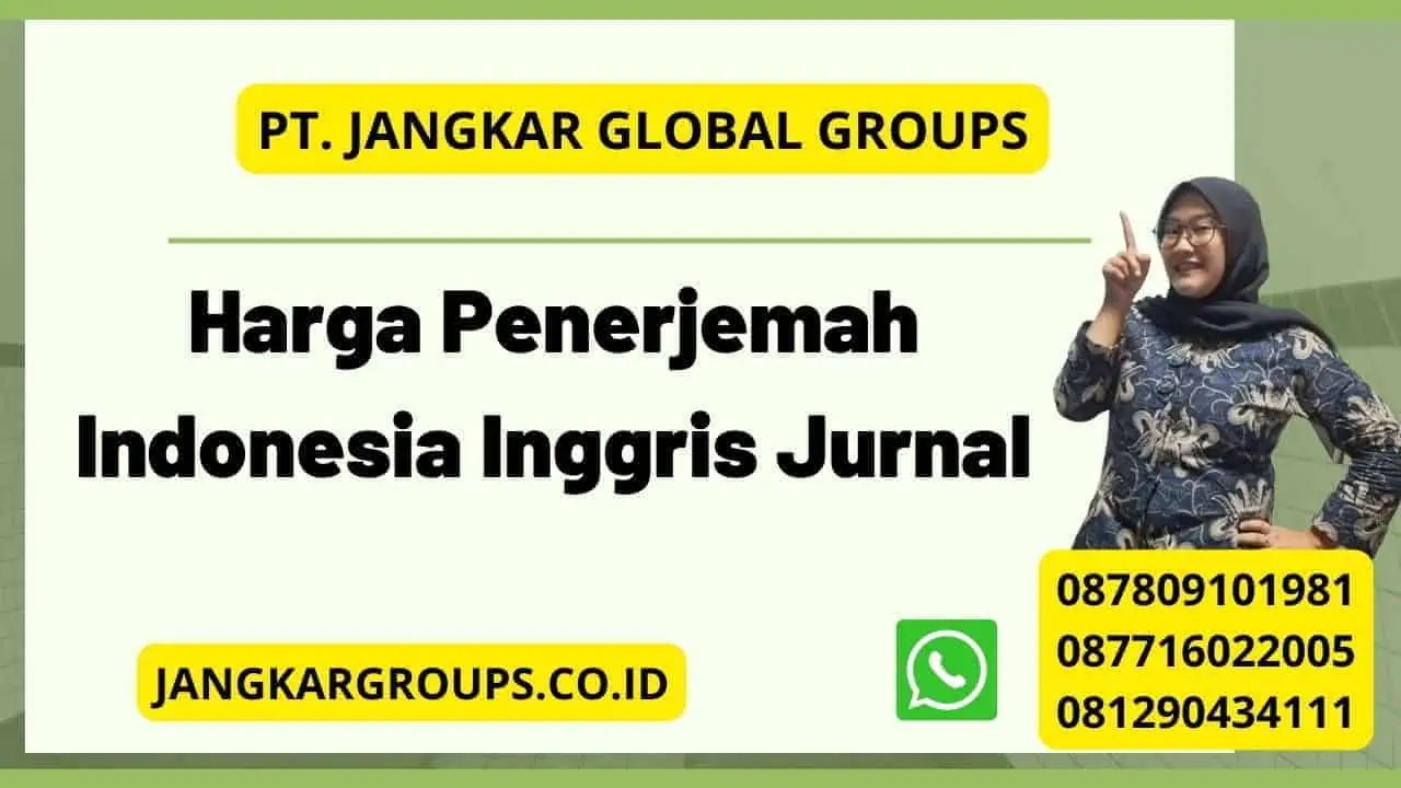 Harga Penerjemah Indonesia Inggris Jurnal