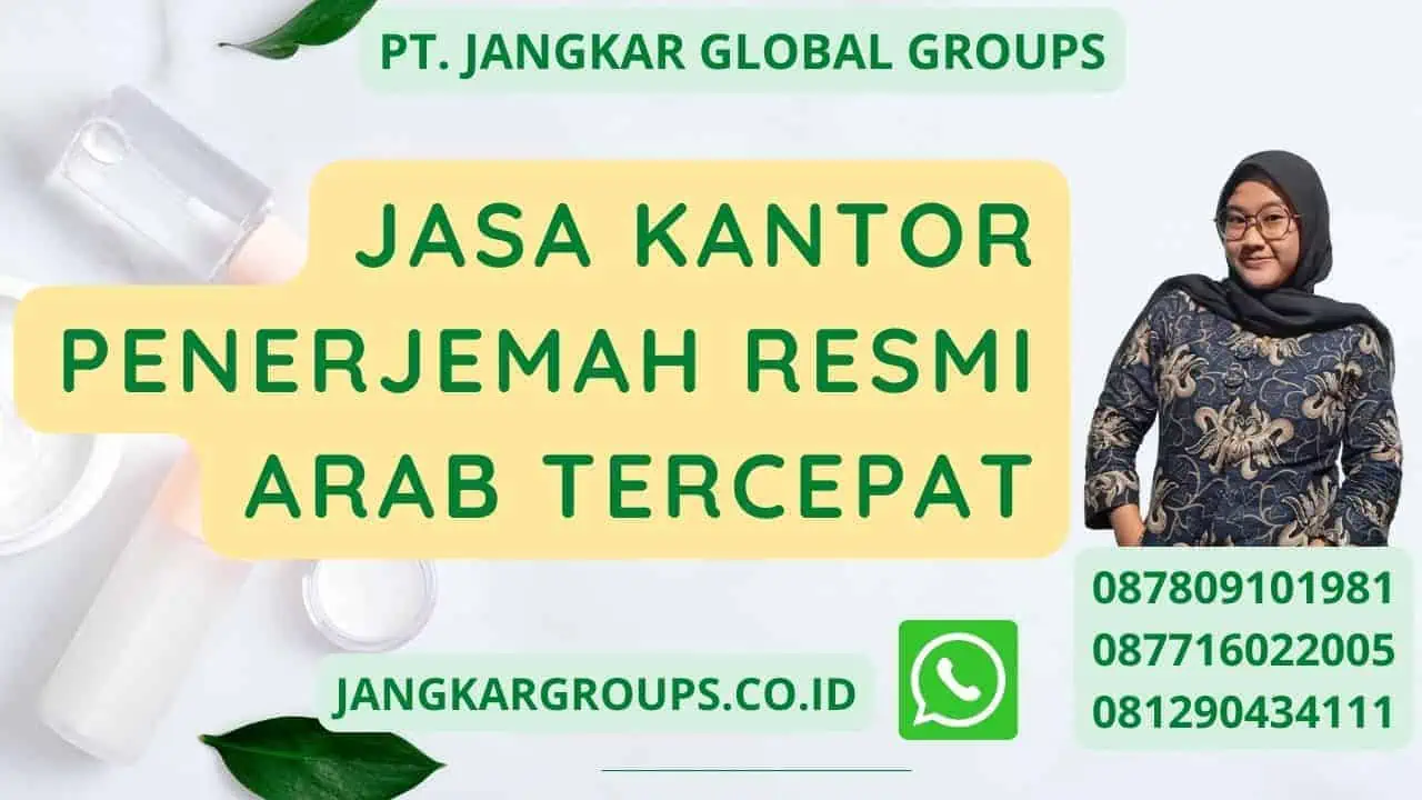 Jasa Kantor Penerjemah Resmi Arab TERCEPAT