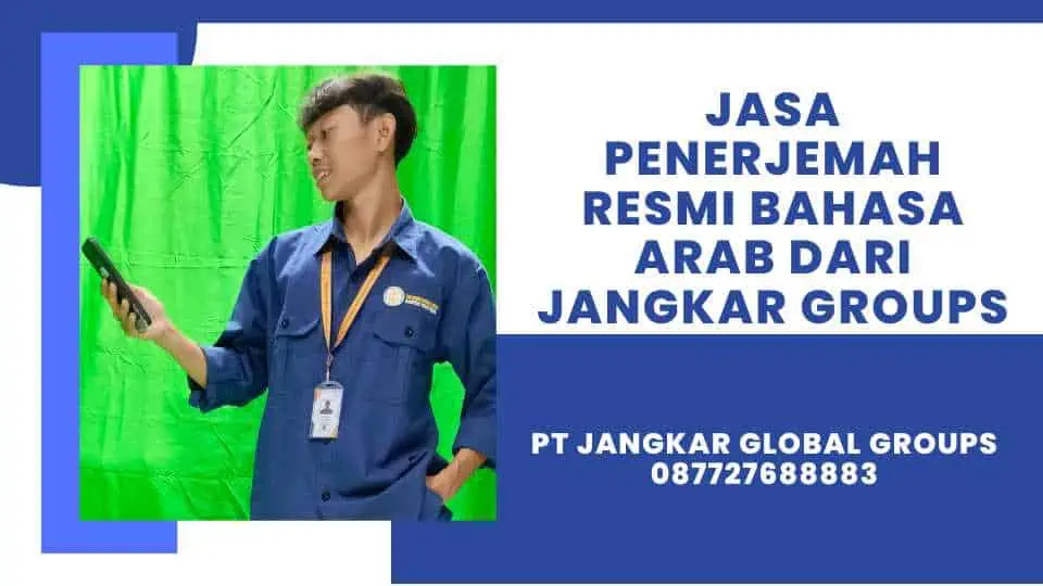 Jasa Penerjemah Resmi Bahasa Arab dari Jangkar Groups