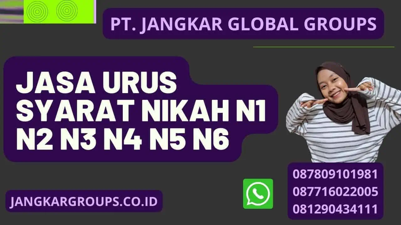 Jasa Urus Syarat Nikah N1 N2 N3 N4 N5 N6