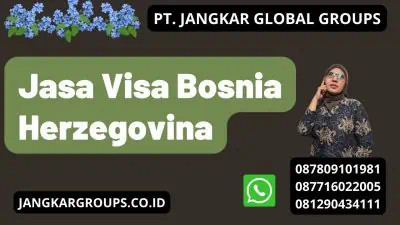 Jasa Visa Bosnia Herzegovina