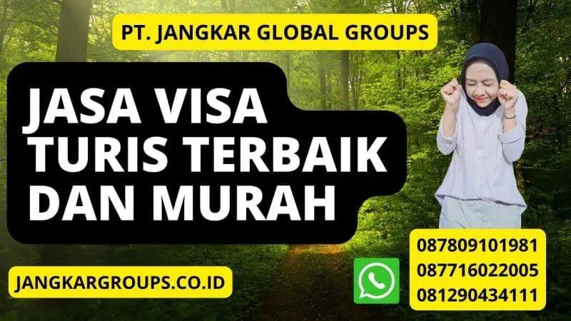 Jasa Visa Turis Terbaik dan Murah