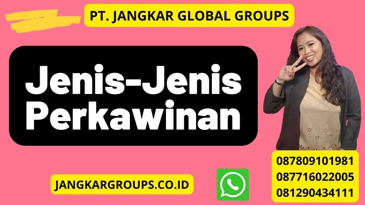 Jenis-Jenis Perkawinan