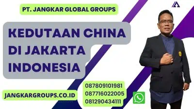 Kedutaan China Di Jakarta Indonesia