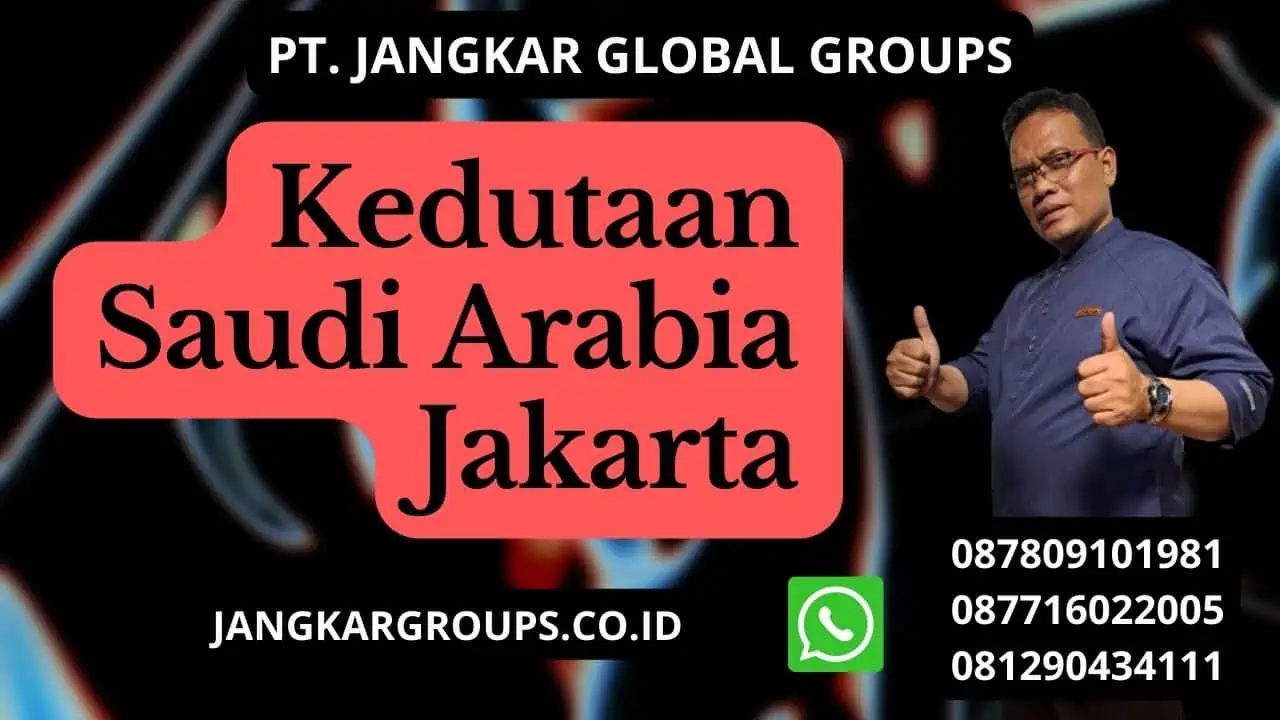 Kedutaan Saudi Arabia Jakarta