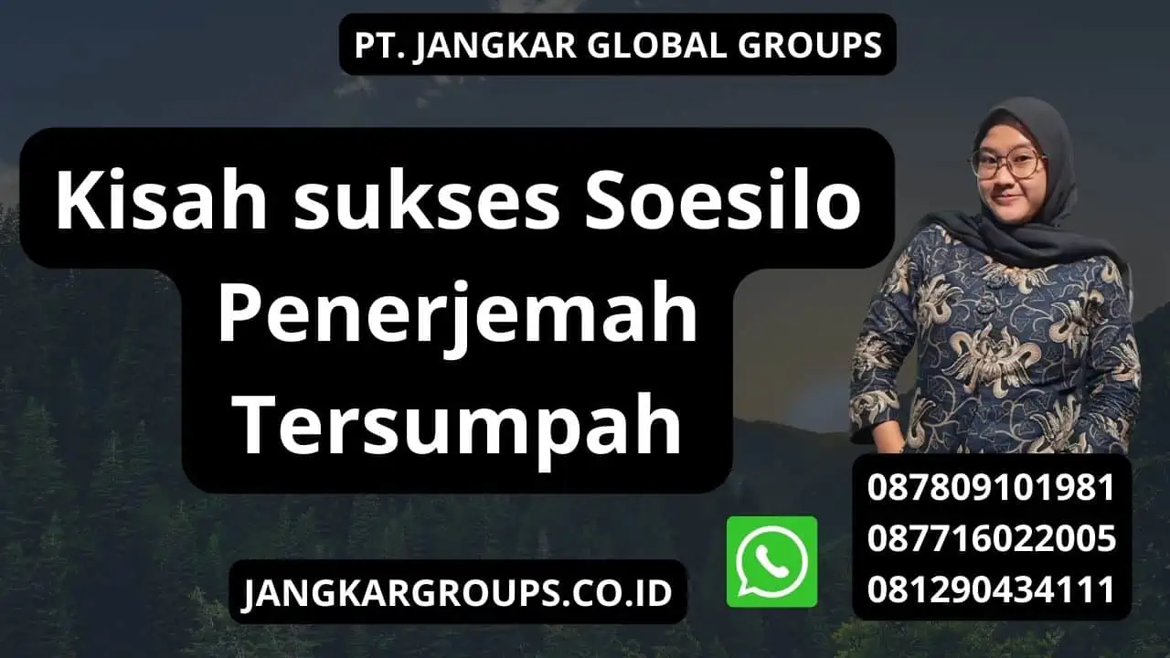 Kisah sukses Soesilo Penerjemah Tersumpah