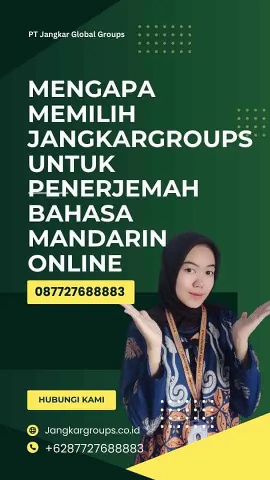 Mengapa Memilih Jangkargroups untuk Penerjemah Bahasa Mandarin Online