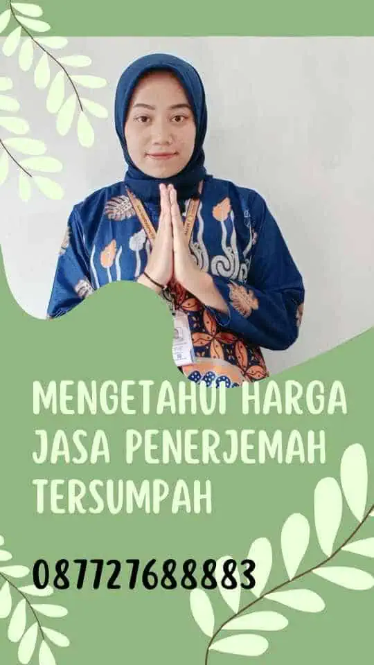 Mengetahui Harga Jasa Penerjemah Tersumpah