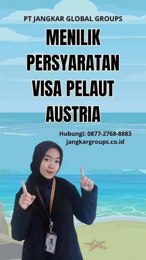 Menilik Persyaratan Visa Pelaut Austria