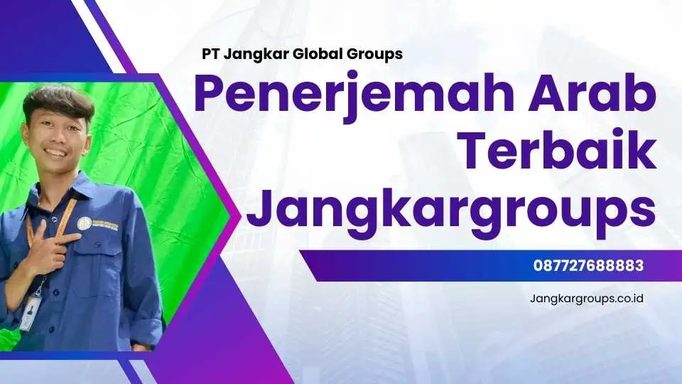 Penerjemah Arab Terbaik Jangkargroups