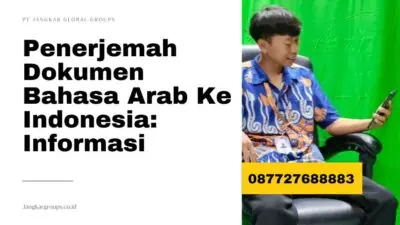 Penerjemah Dokumen Bahasa Arab Ke Indonesia: Informasi