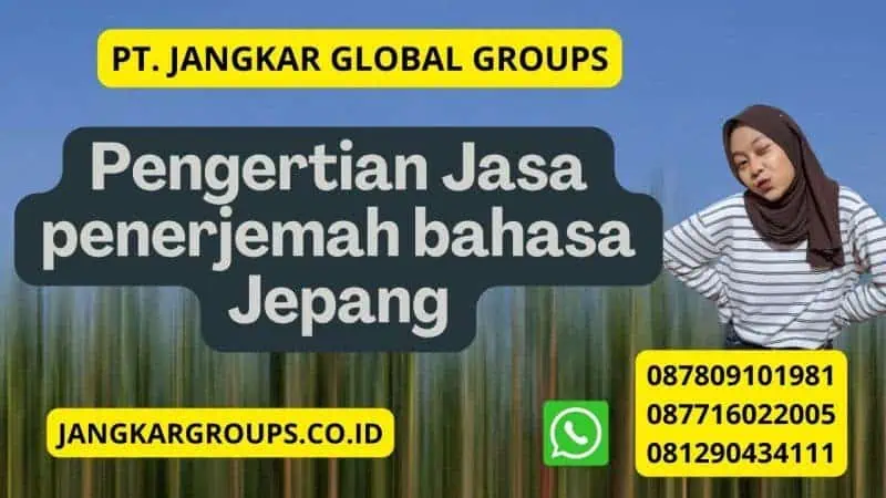 Pengertian Jasa penerjemah bahasa Jepang