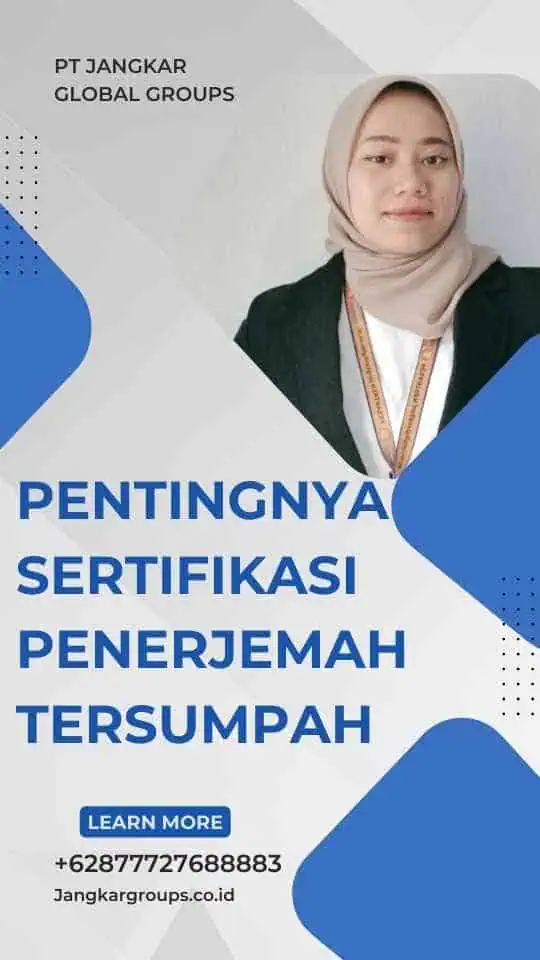 Pentingnya Sertifikasi Penerjemah Tersumpah