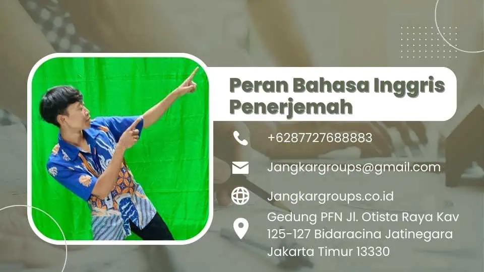 Peran Bahasa Inggris Penerjemah