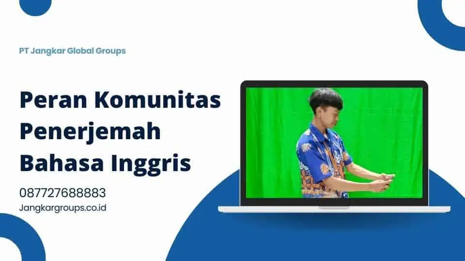 Peran Komunitas Penerjemah Bahasa Inggris