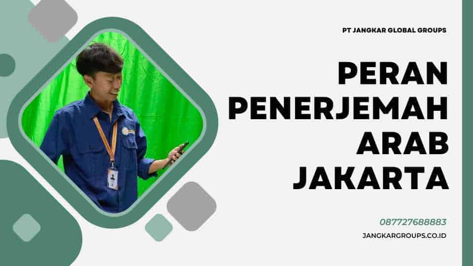 Peran Penerjemah Arab Jakarta