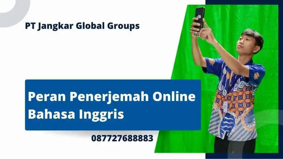 Peran Penerjemah Online Bahasa Inggris