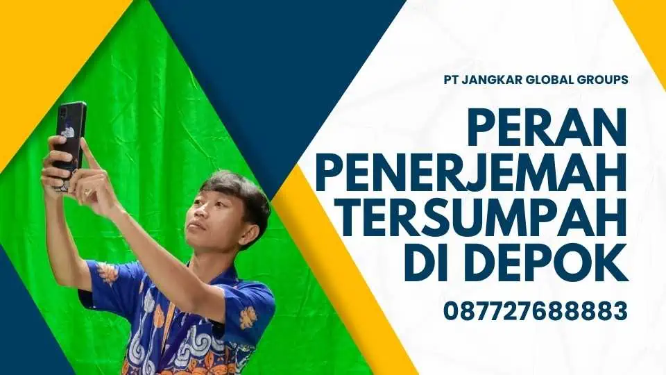 Peran Penerjemah Tersumpah di Depok