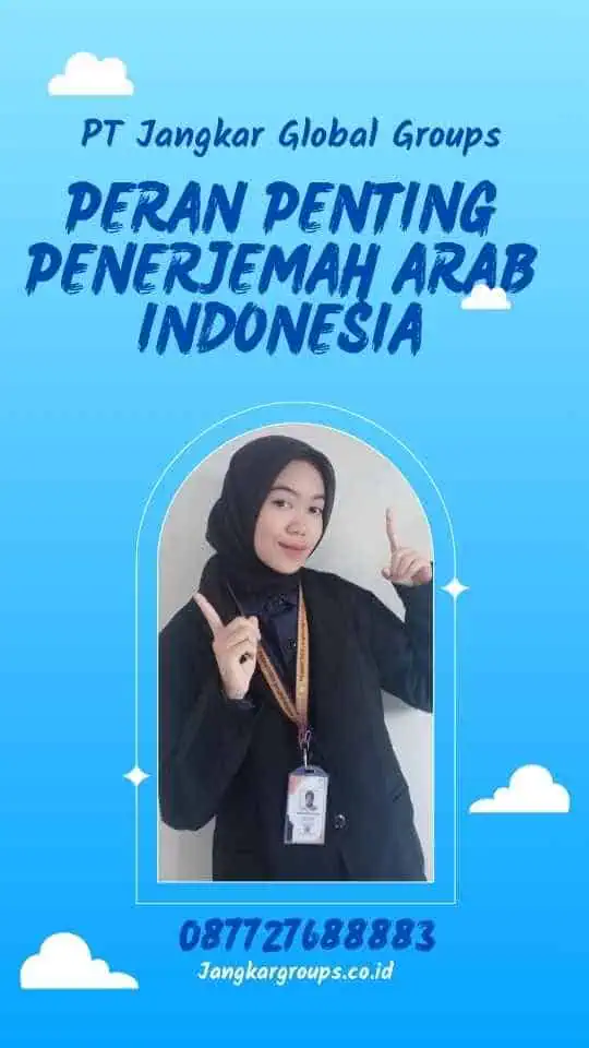 Peran Penting Penerjemah Arab Indonesia