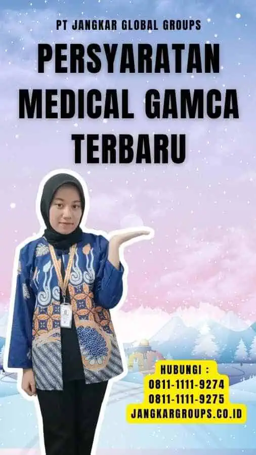 Persyaratan Medical GAMCA Terbaru