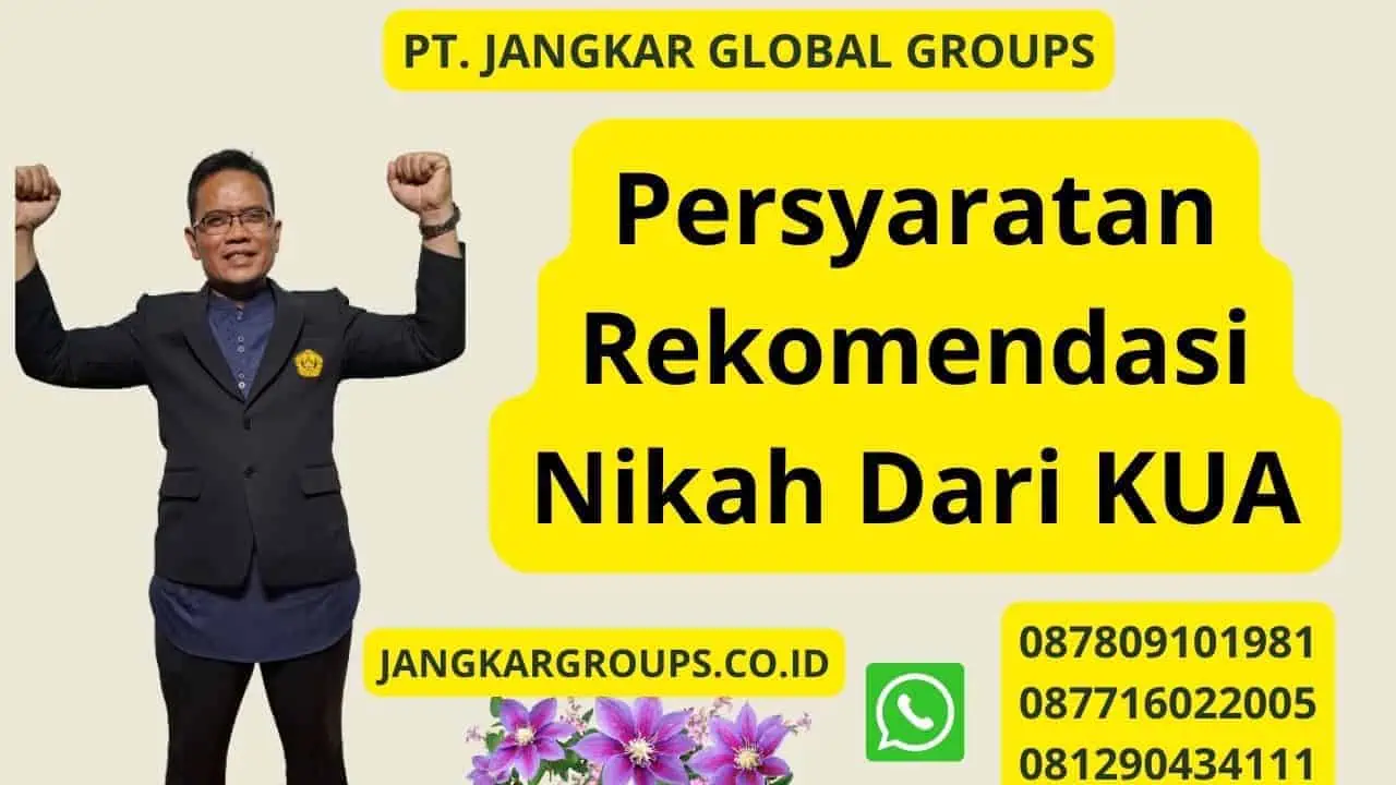 Persyaratan Rekomendasi Nikah Dari KUA