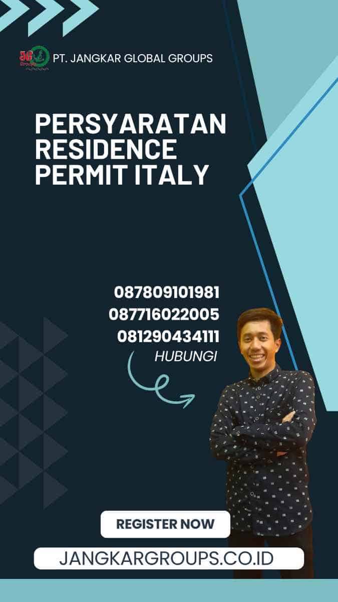 Persyaratan Residence Permit Italy