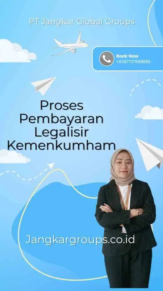 Proses Pembayaran Legalisir Kemenkumham