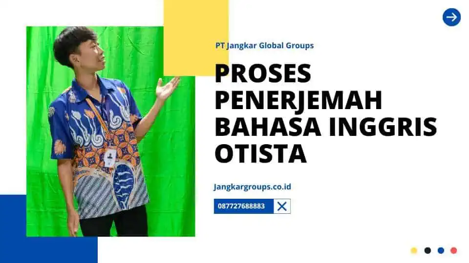 Proses Penerjemah Bahasa Inggris Otista