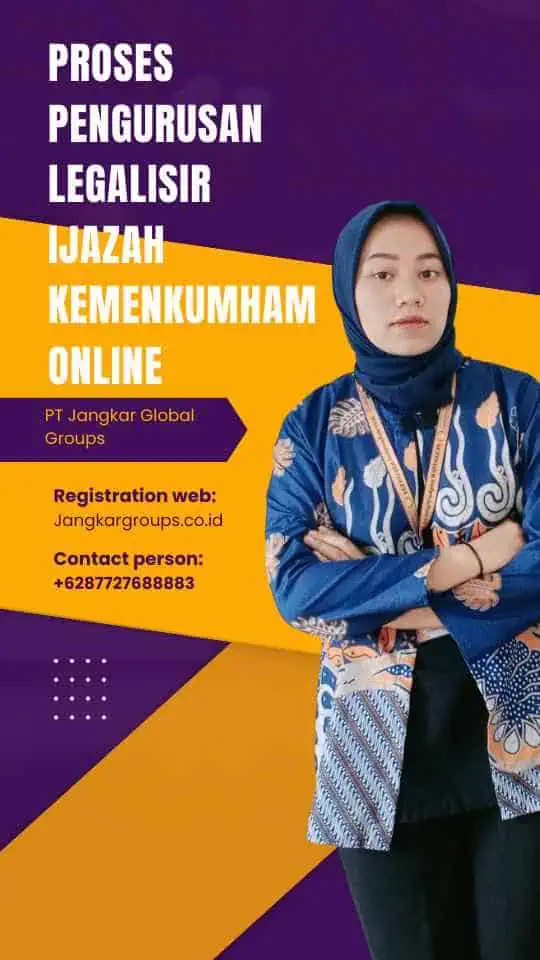 Proses Pengurusan Legalisir Ijazah Kemenkumham Online