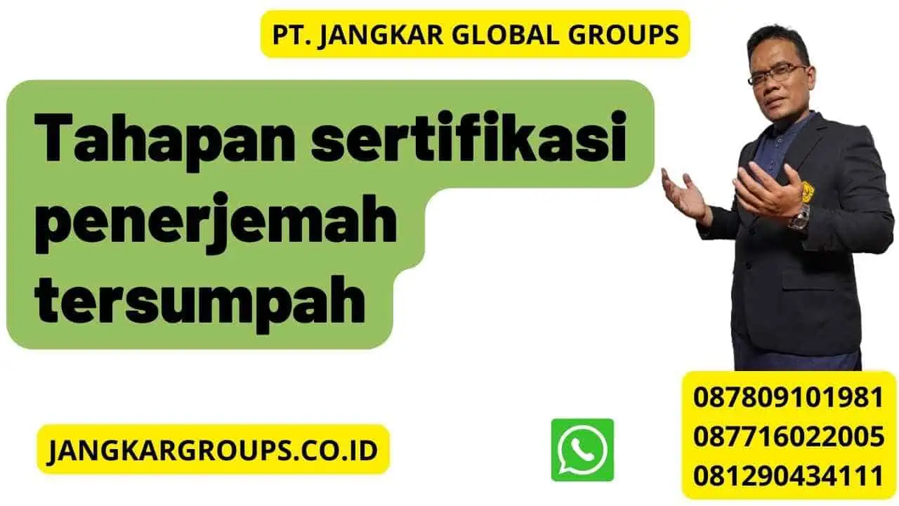 Tahapan sertifikasi penerjemah tersumpah