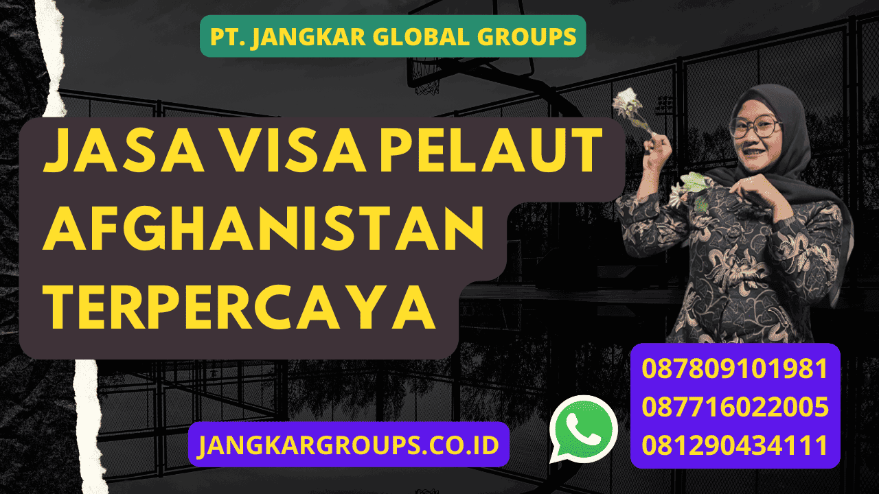 Jasa Visa Pelaut Afghanistan Terpercaya