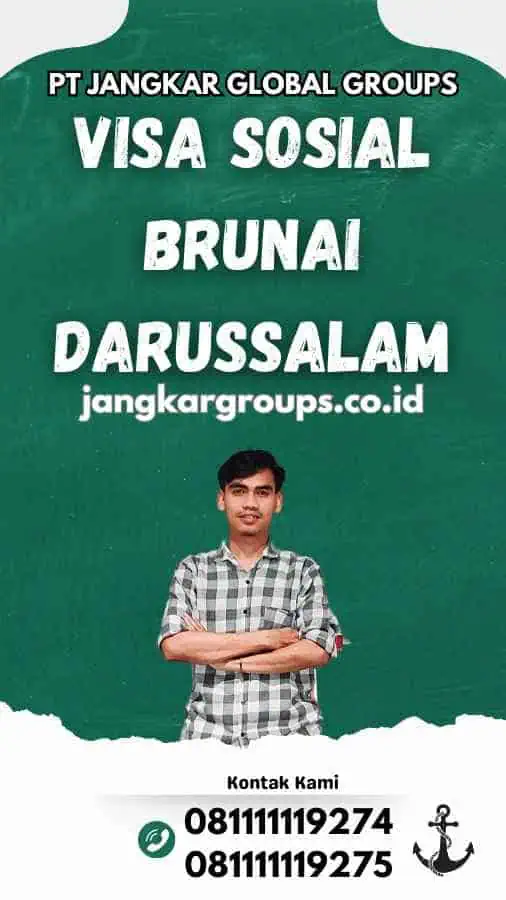 Visa Sosial Brunai Darussalam