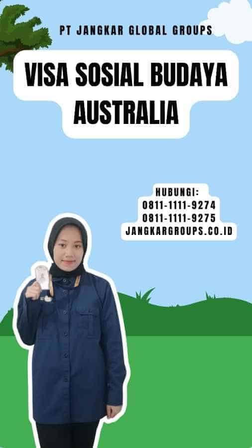 Visa Sosial Budaya Australia