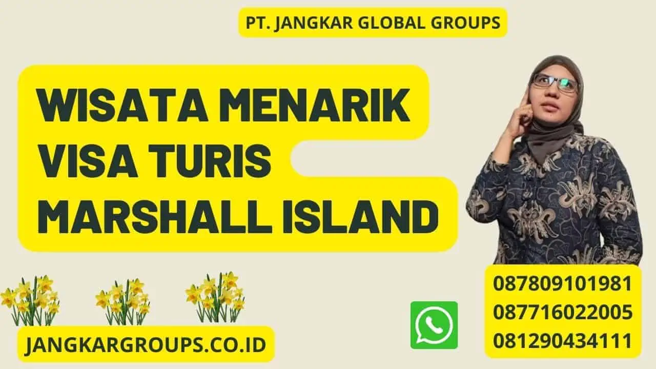 Wisata Menarik Visa Turis Marshall Island